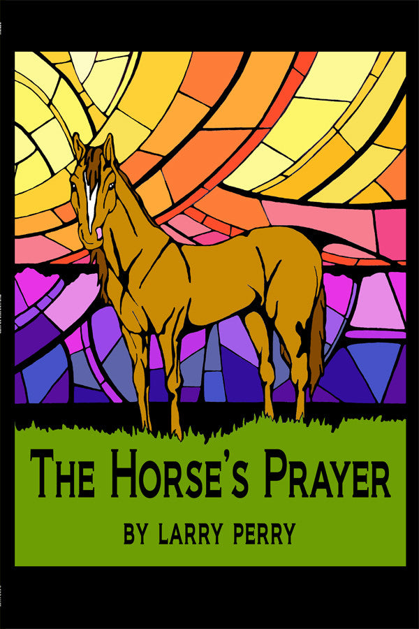 The Horse's Prayer