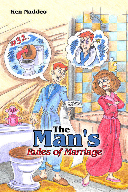 The Man's Rules Of Marriage