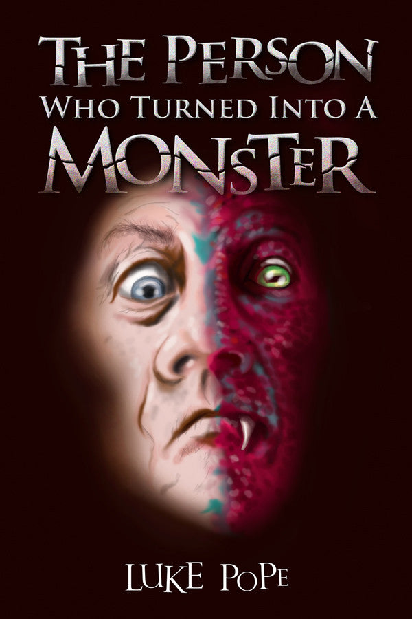 The Person Who Turned Into A Monster