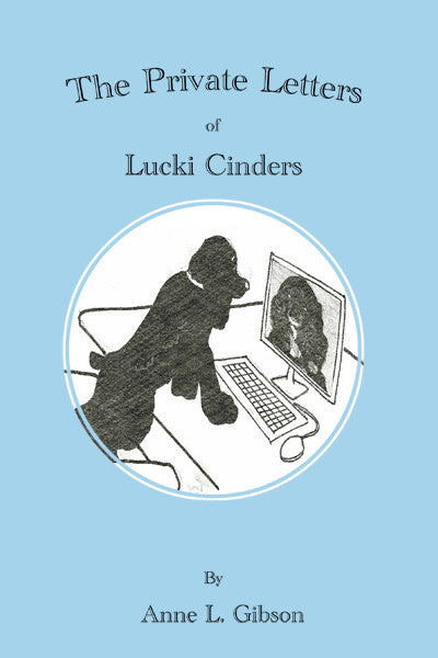 The Private Letters Of Lucki Cinders