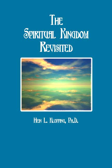 The Spiritual Kingdom Revisited