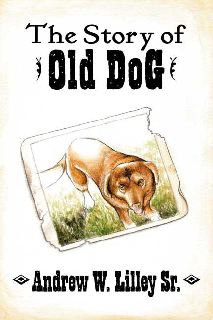 The Story Of Old Dog