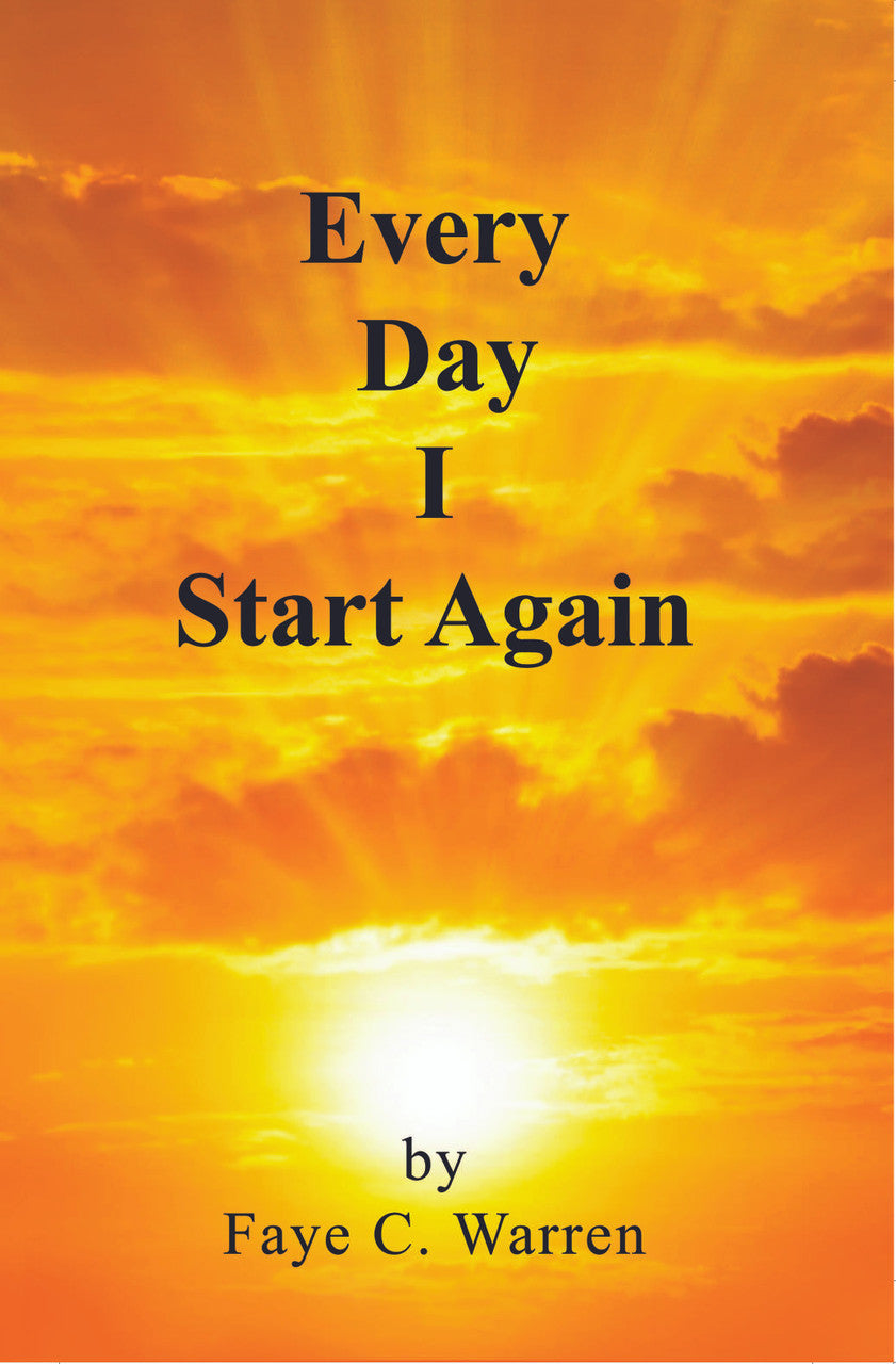 Every Day I Start Again