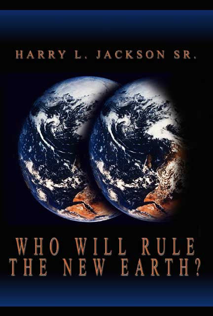 Who Will Rule The New Earth?