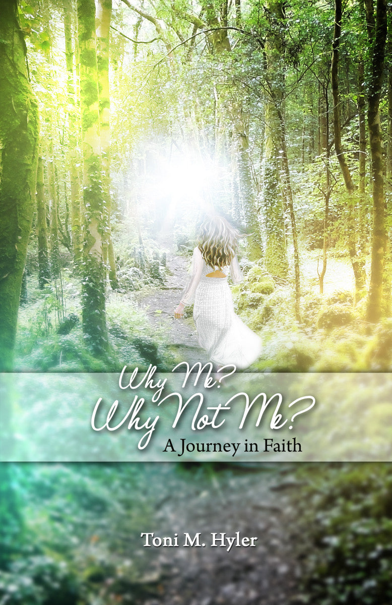 Why Me? Why Not Me? A Journey Of Faith