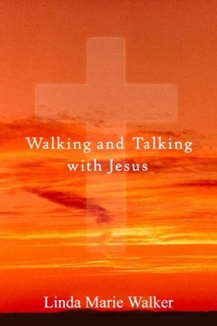 Walking And Talking With Jesus