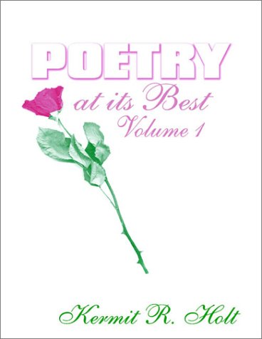 Poetry At Its Best: Volume I