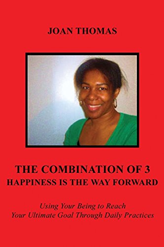 The Combination Of 3 - Happiness Is The Way Forward