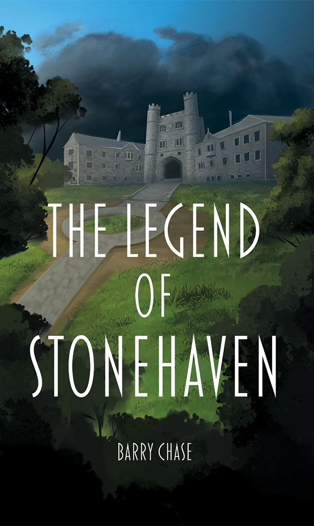 The Legend of Stonehaven