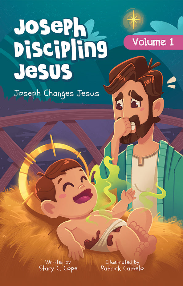 Joseph Discipling Jesus: Volume 1