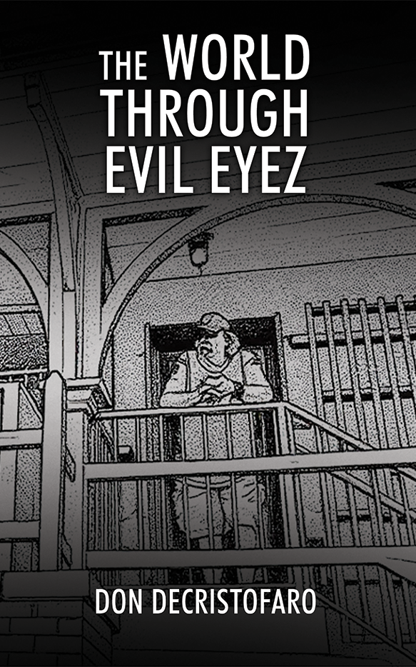 The World Through Evil Eyez
