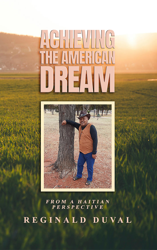 Achieving the American Dream: From a Haitian Perspective