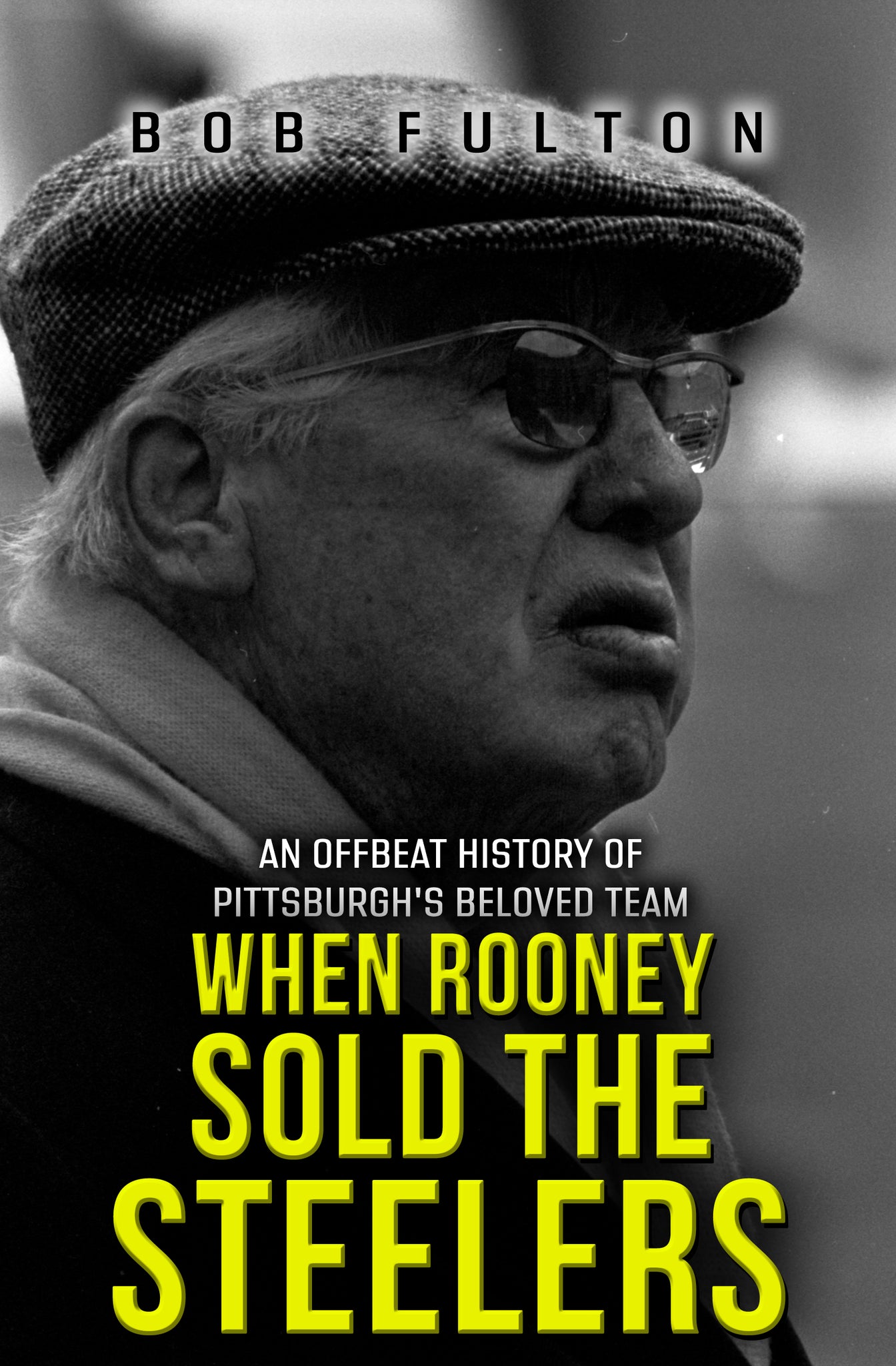 When Rooney Sold the Steelers