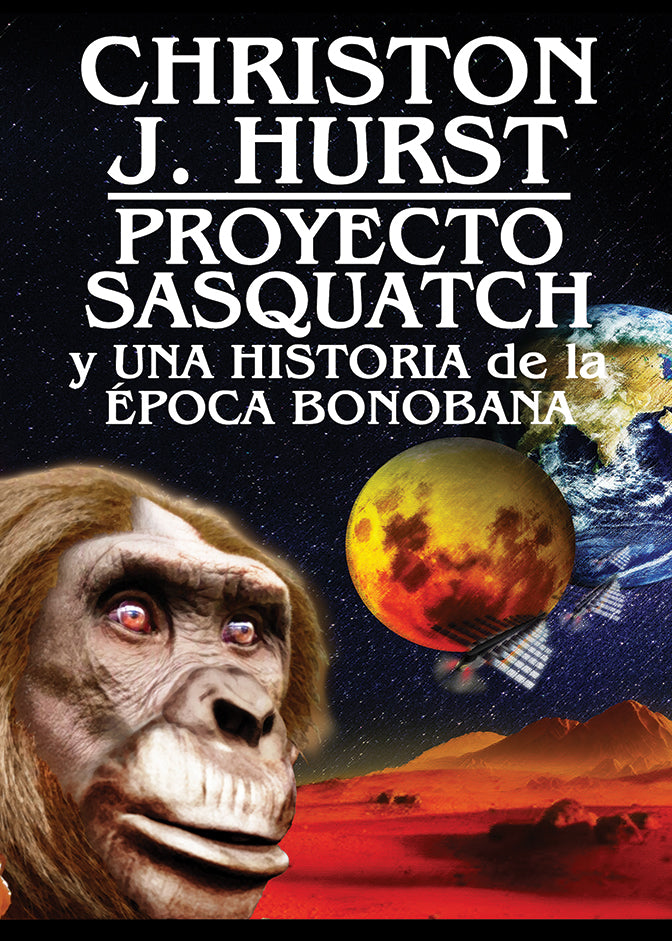 Proyecto Sasquatch y Una Historia de la Época Bonobana