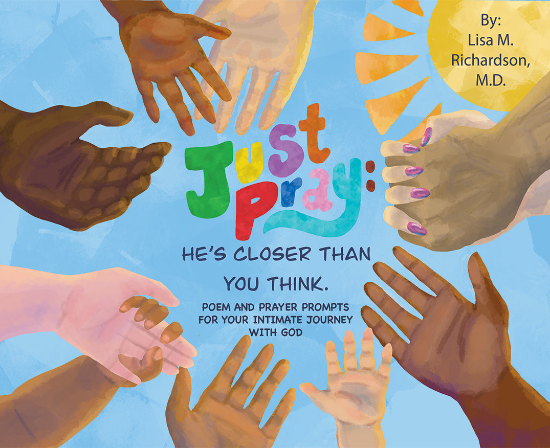 Just Pray: He's Closer Than You Think – Dorrance Bookstore