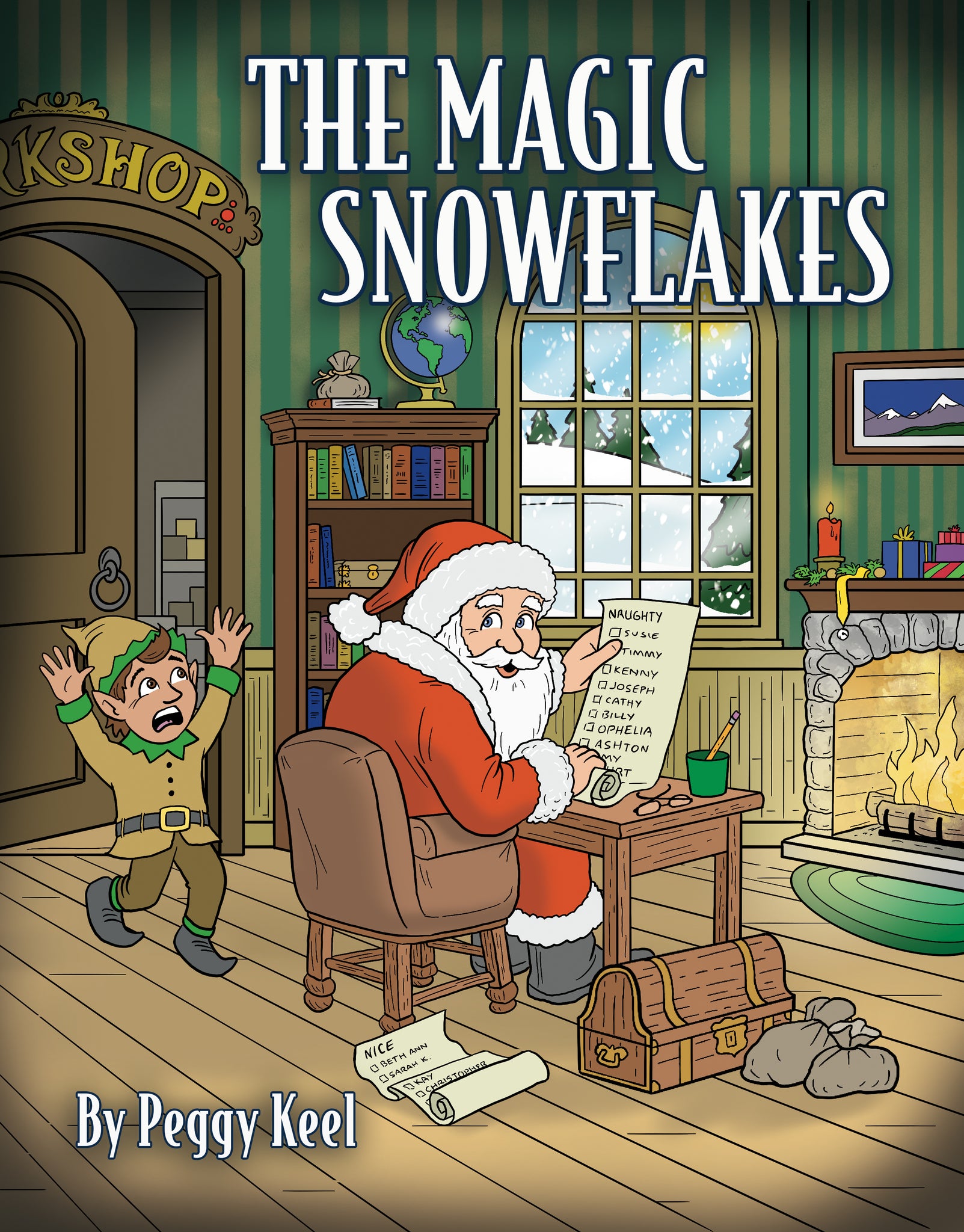 The Magic Snowflakes by Peggy Keel