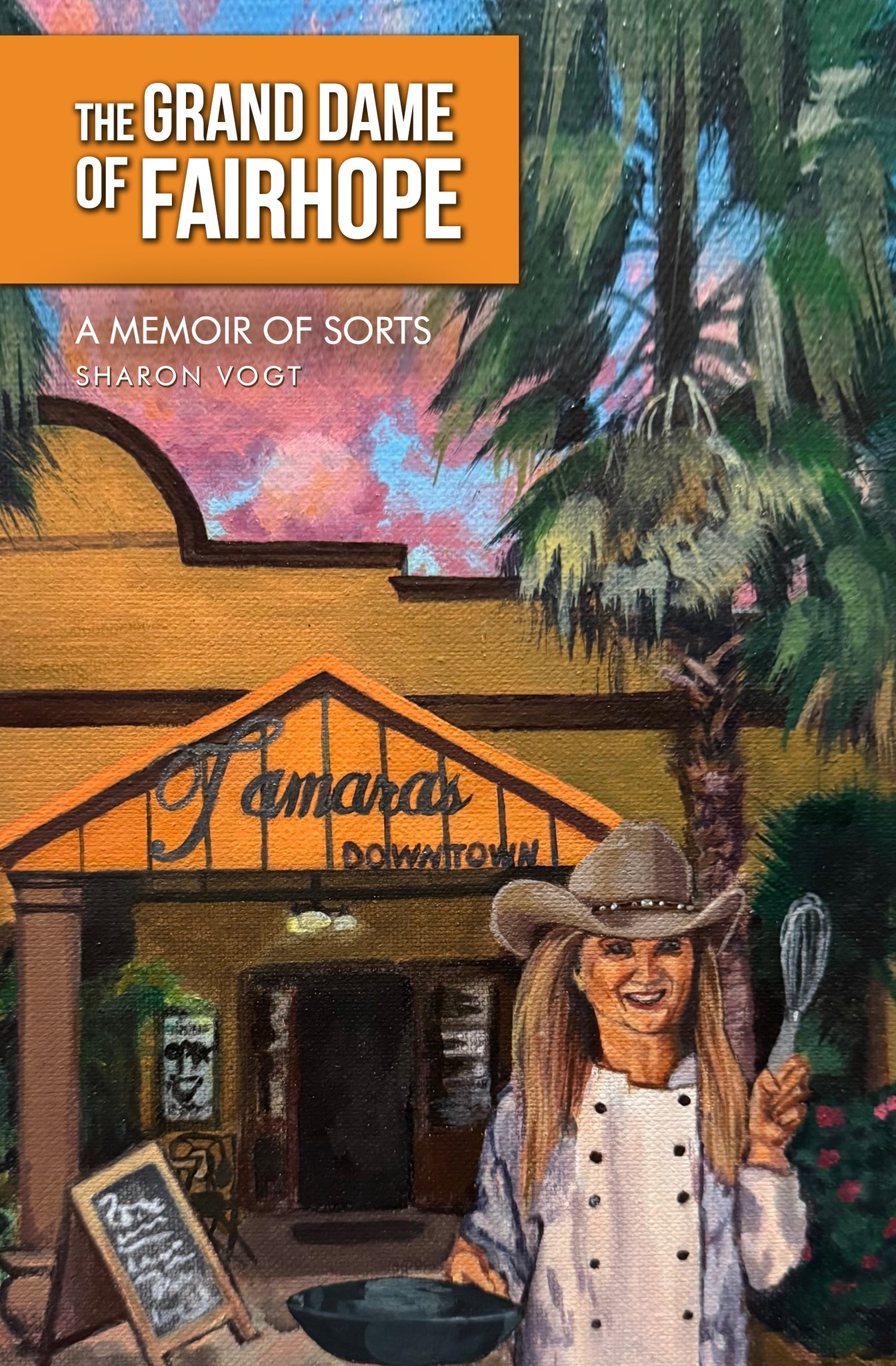 The Grand Dame of Fairhope: A Memoir of Sorts