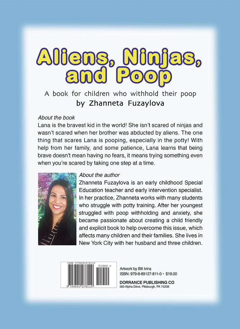 Aliens, Ninjas, and Poop: Children Who Withhold Their Poop