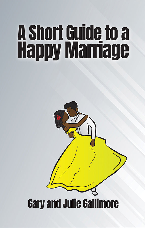 A Short Guide to a Happy Marriage