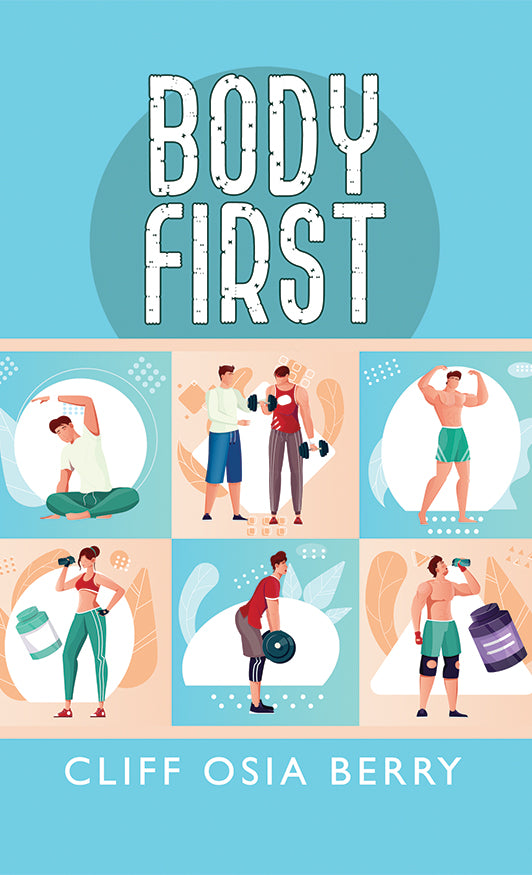 Body First 3 Body First – Dorrance Bookstore