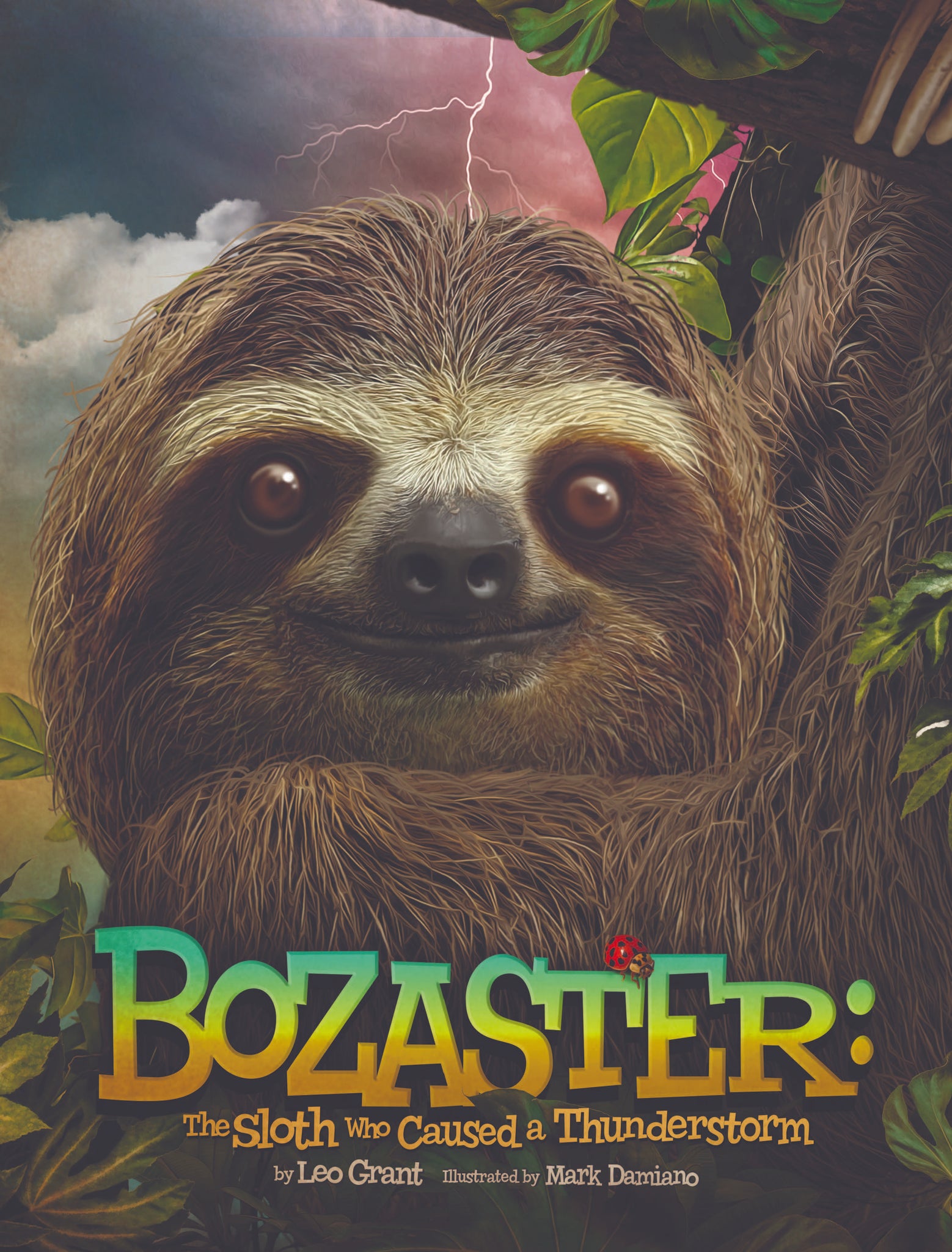 Bozaster: The Sloth Who Caused a Thunderstorm