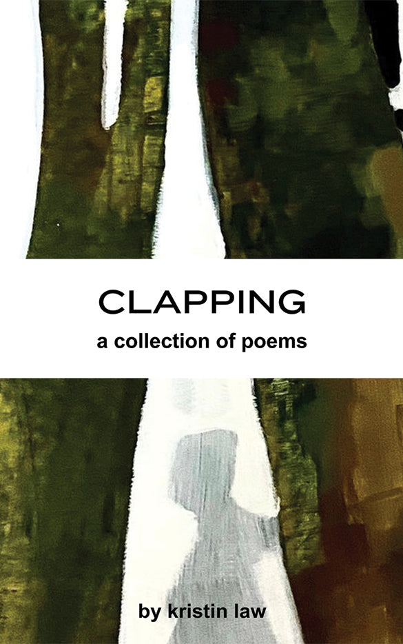 Clapping: A Collection of Poems – Dorrance Bookstore