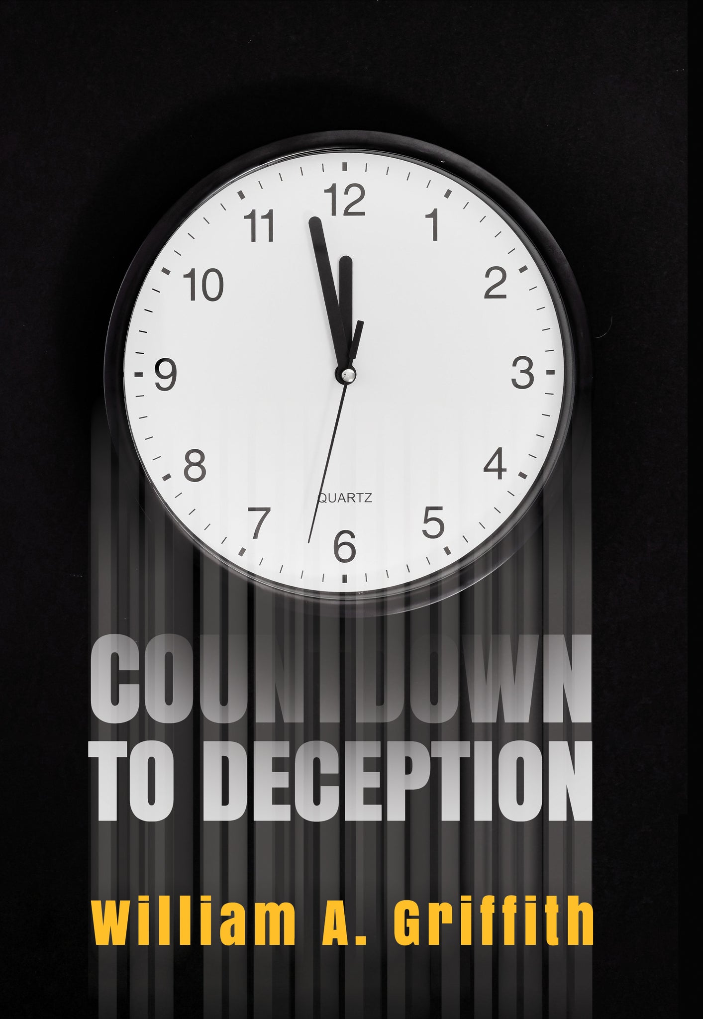 Countdown to Deception