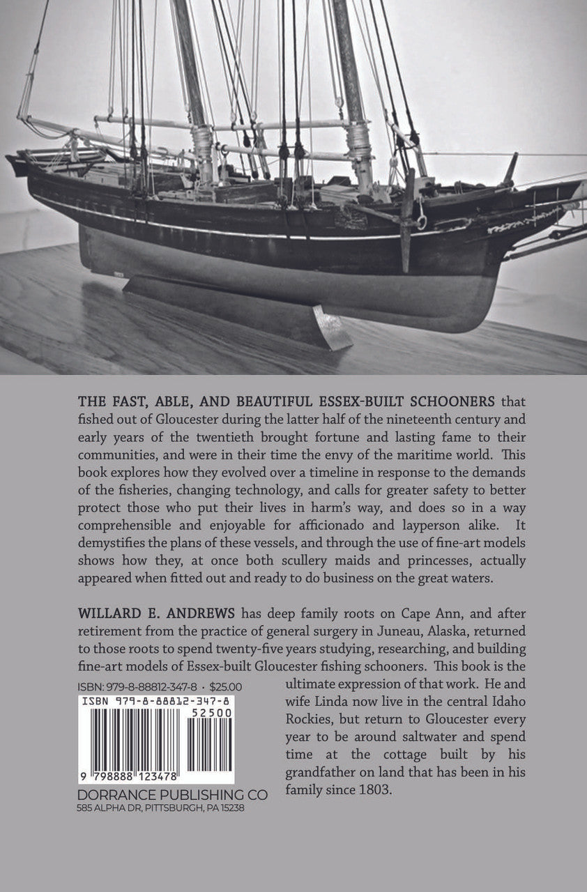 Essex-Built And Out O' Gloucester: The Legendary Schooners That