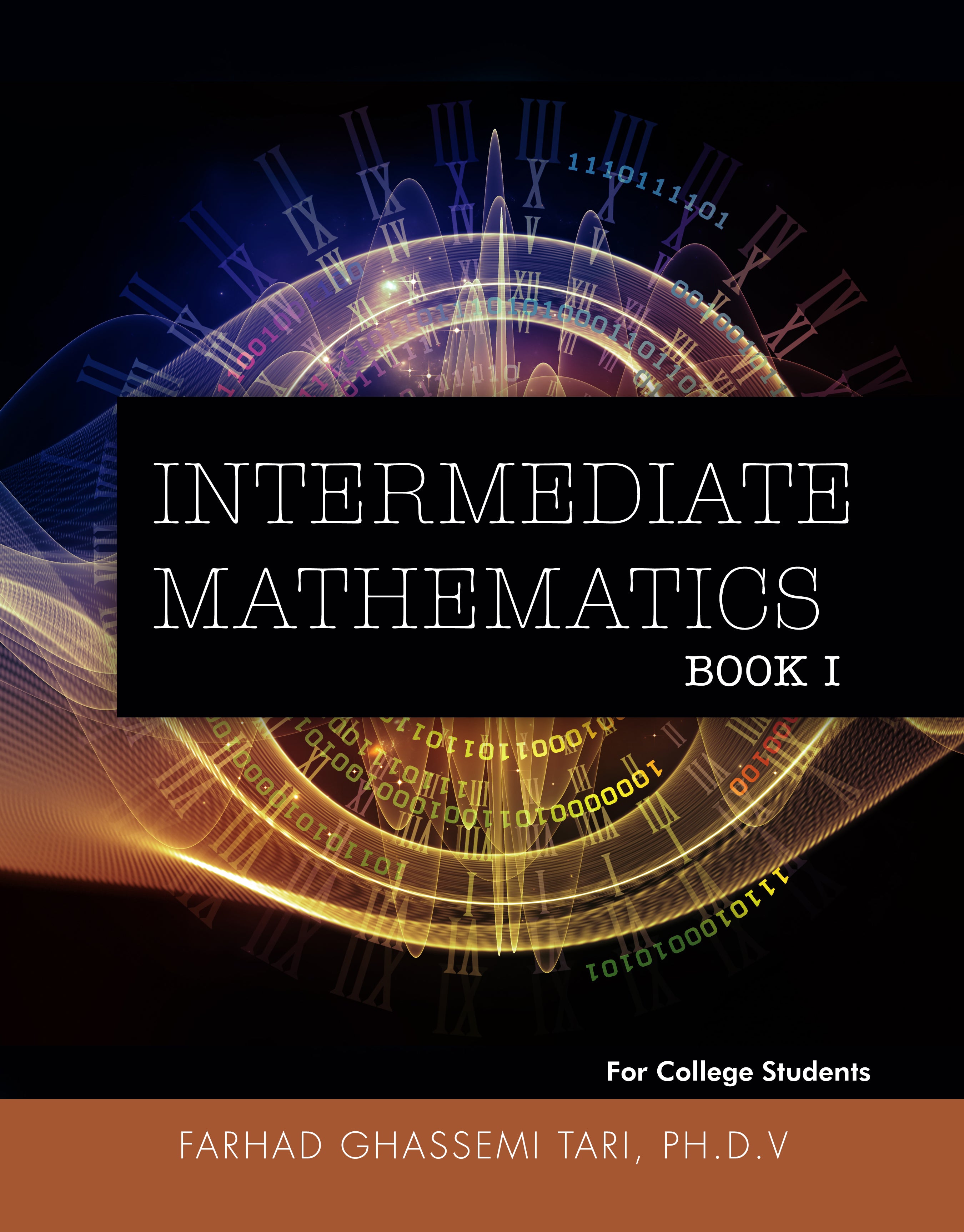 Intermediate Mathematics: Book I: For College Students – Dorrance Bookstore