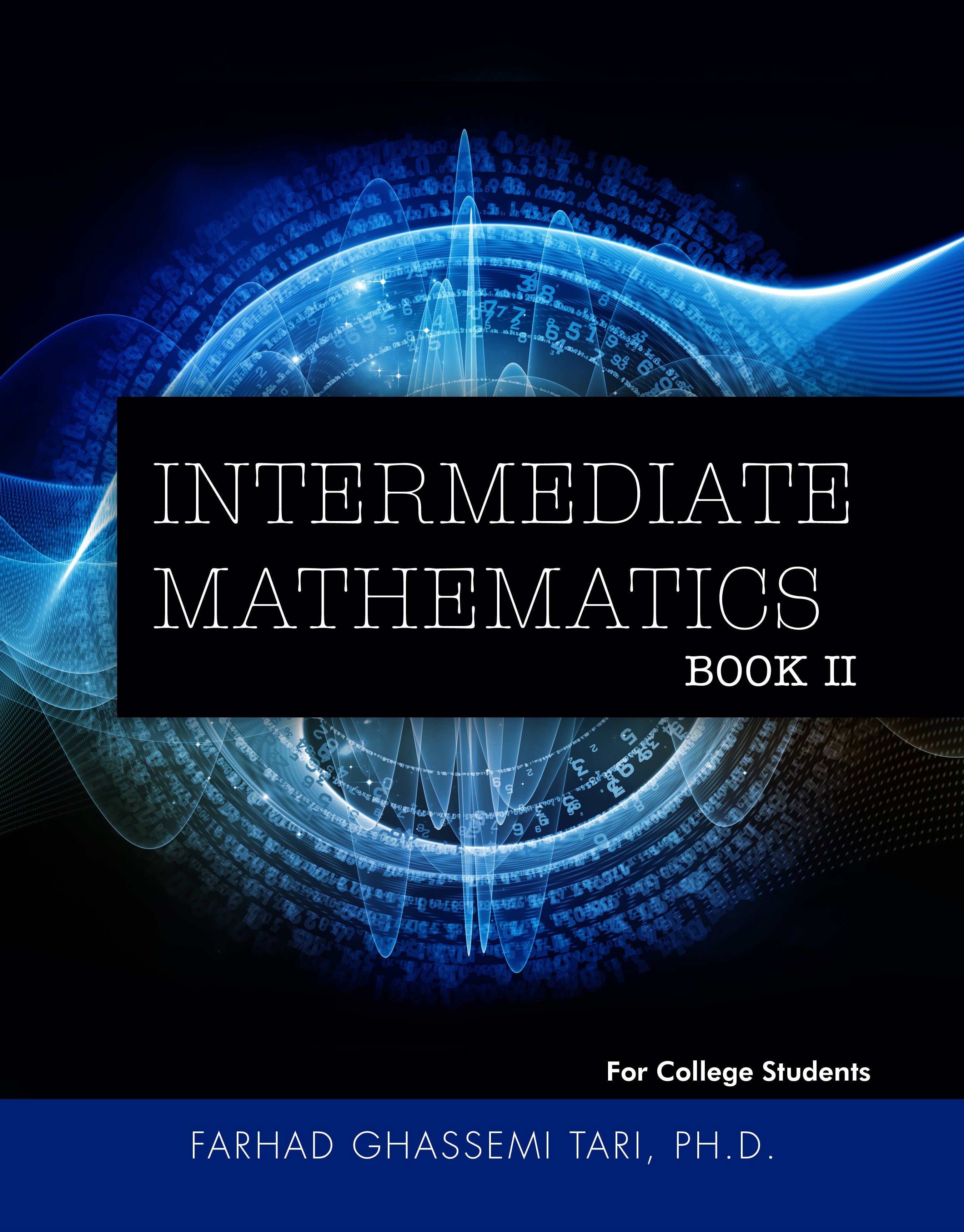 Intermediate Mathematics: Book II: For College Students – Dorrance ...