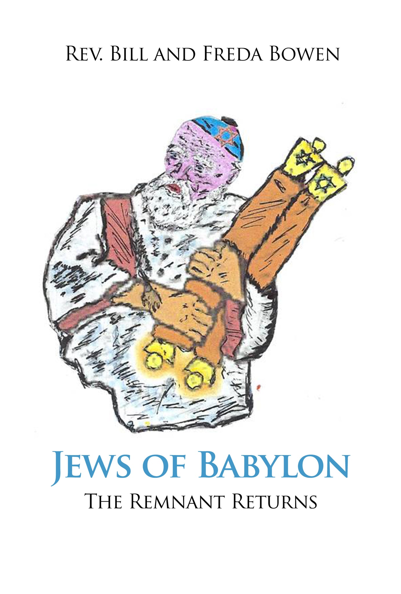 Jews of Babylon: The Remnant Returns