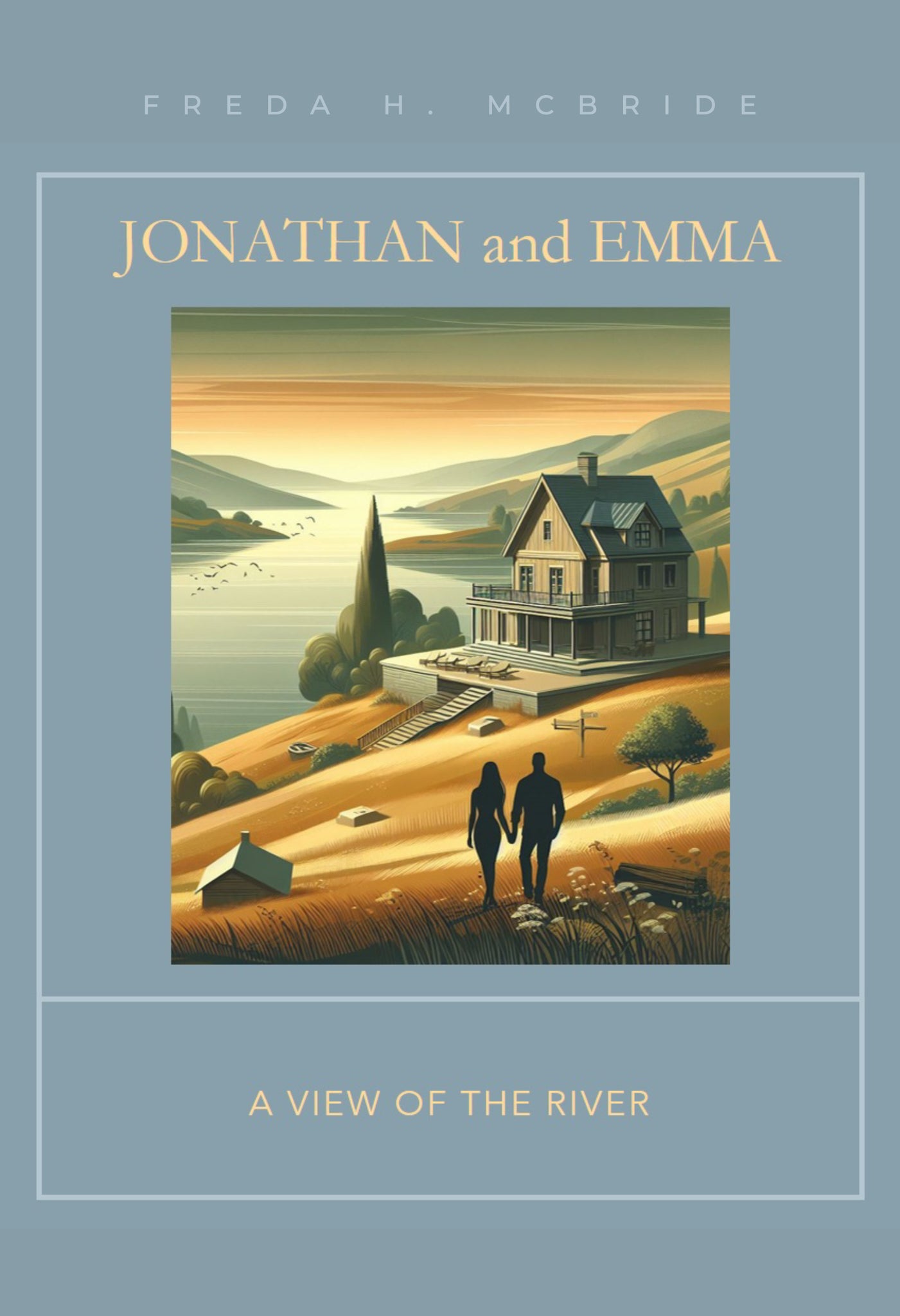 Jonathan and Emma: A View of the River