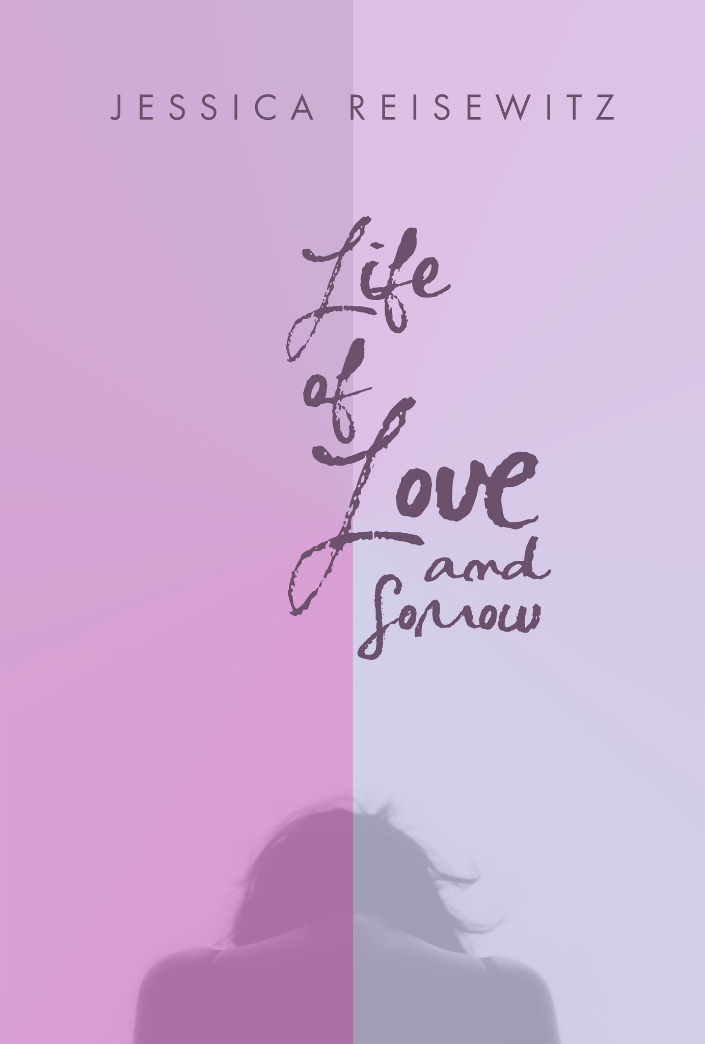 Life of Love and Sorrow