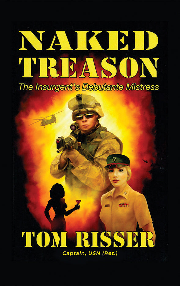 Naked Treason: The Insurgent's Debutante Mistress