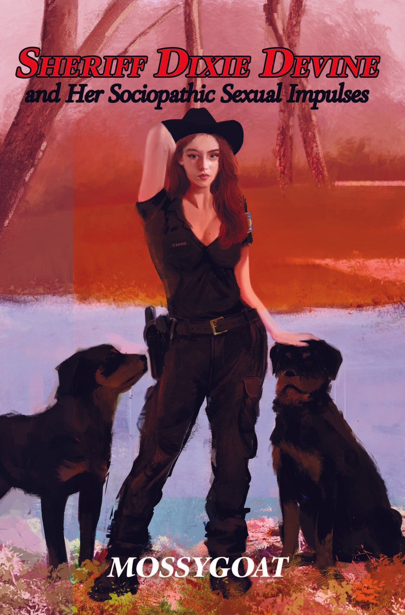 Sheriff Dixie Devine and Her Sociopathic Sexual Impulses