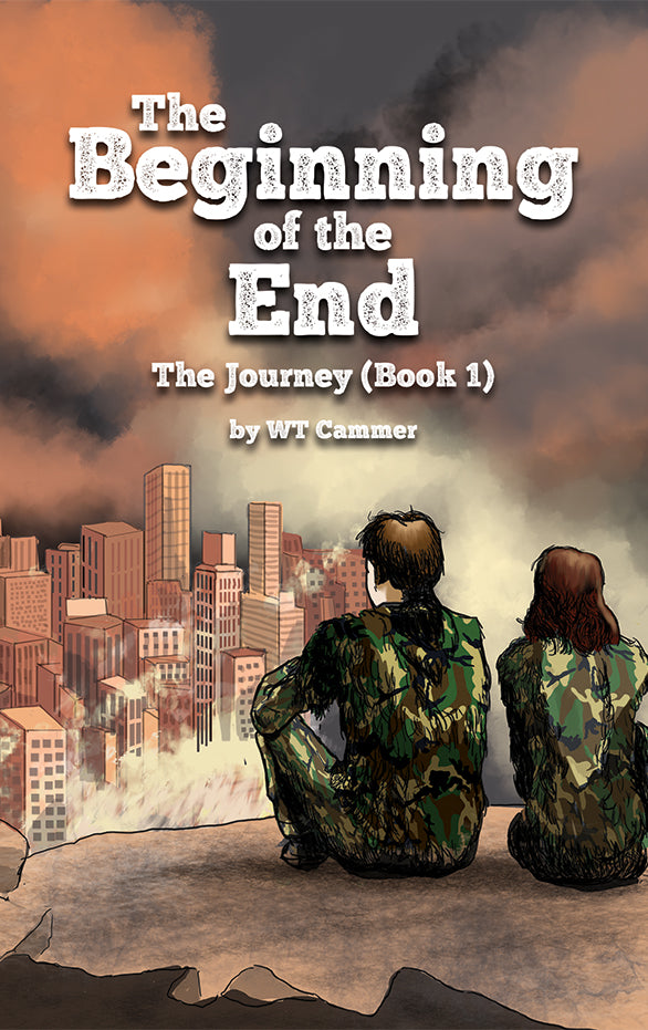 The Beginning of the End: The Journey (Book 1)