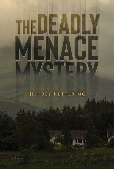 The Deadly Menace Mystery