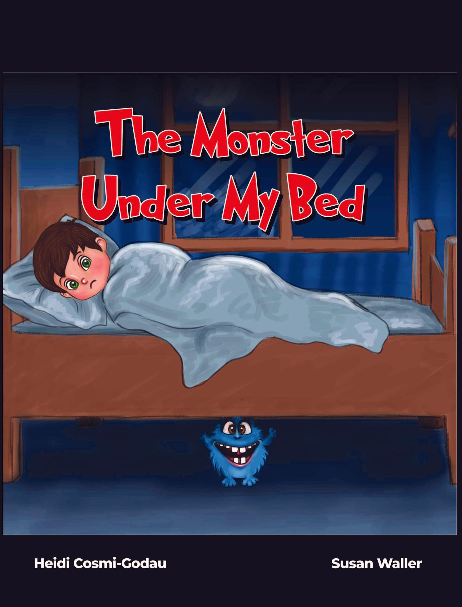 The Monster Under My Bed