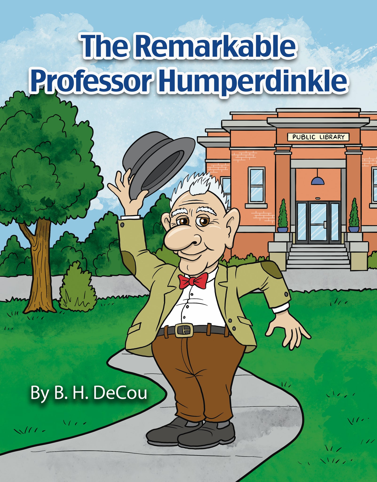 The Remarkable Professor Humperdinkle