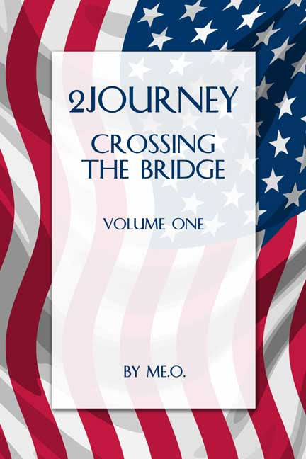 2Journey: Crossing The Bridge Volume One