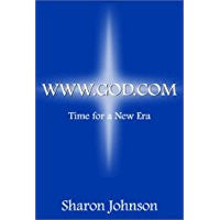 Www.God.Com: Time For A New Era