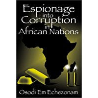 Espionage Into Corruption In African Nations