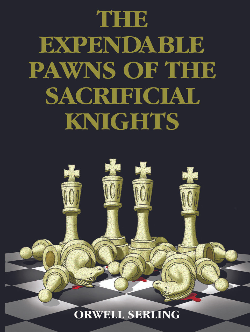 The Expendable Pawns Of The Sacrificial Knights