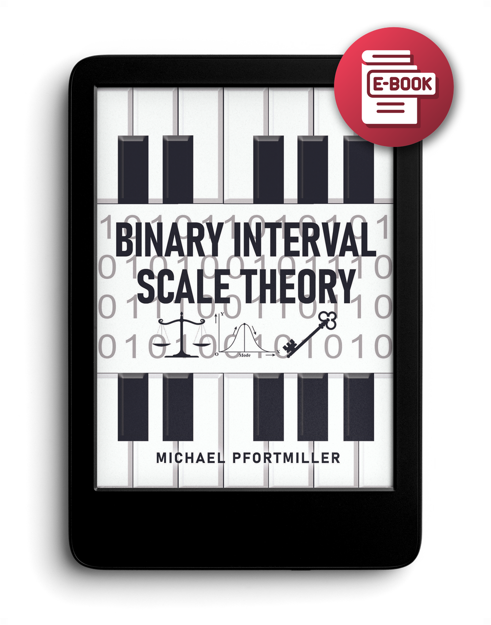 Binary Interval Scale Theory – Dorrance Bookstore