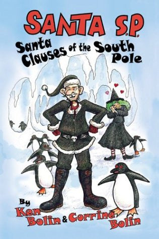 Santa S.P.: Santa Clauses Of The South Pole