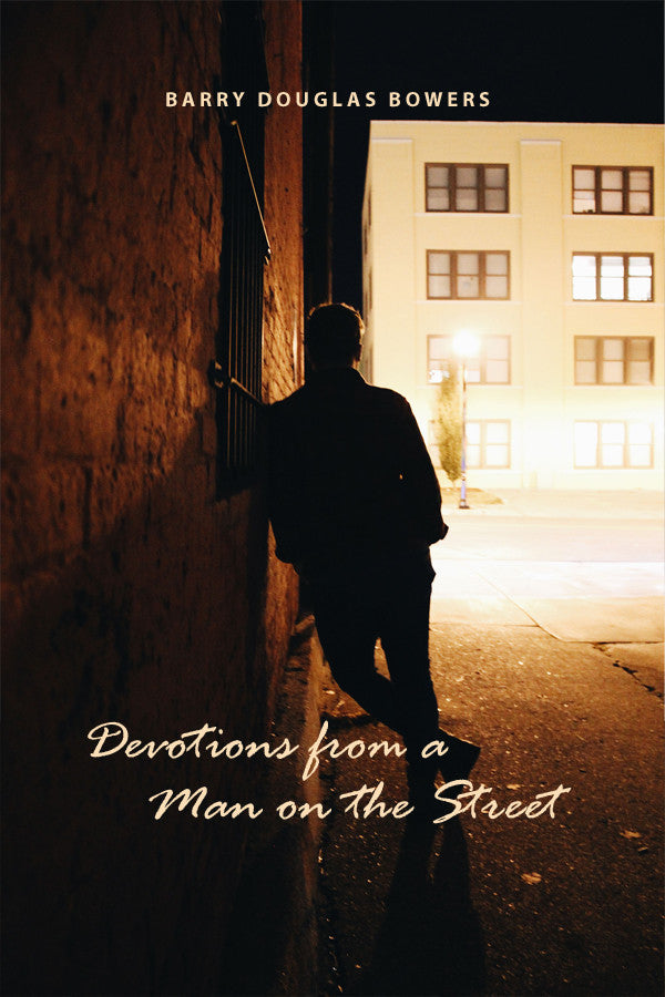 Devotions From A Man On The Street