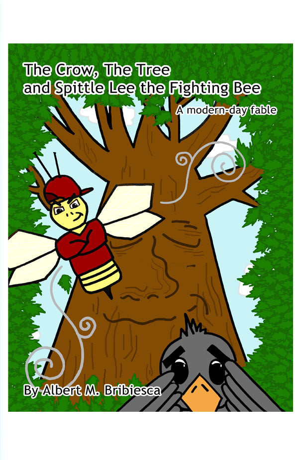 The Crow, The Tree And Spittle Lee The Fighting Bee