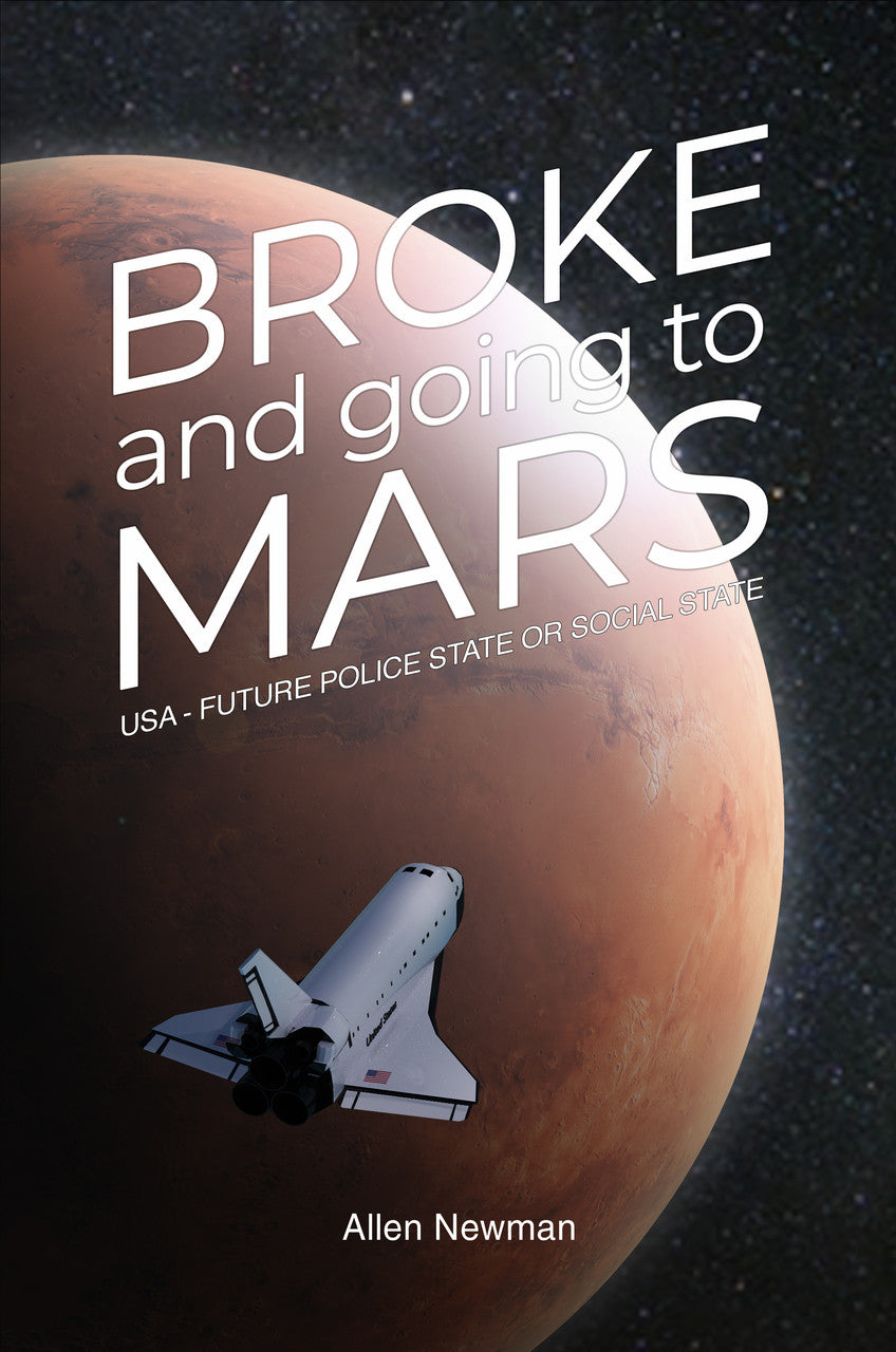 Broke And Going To Mars