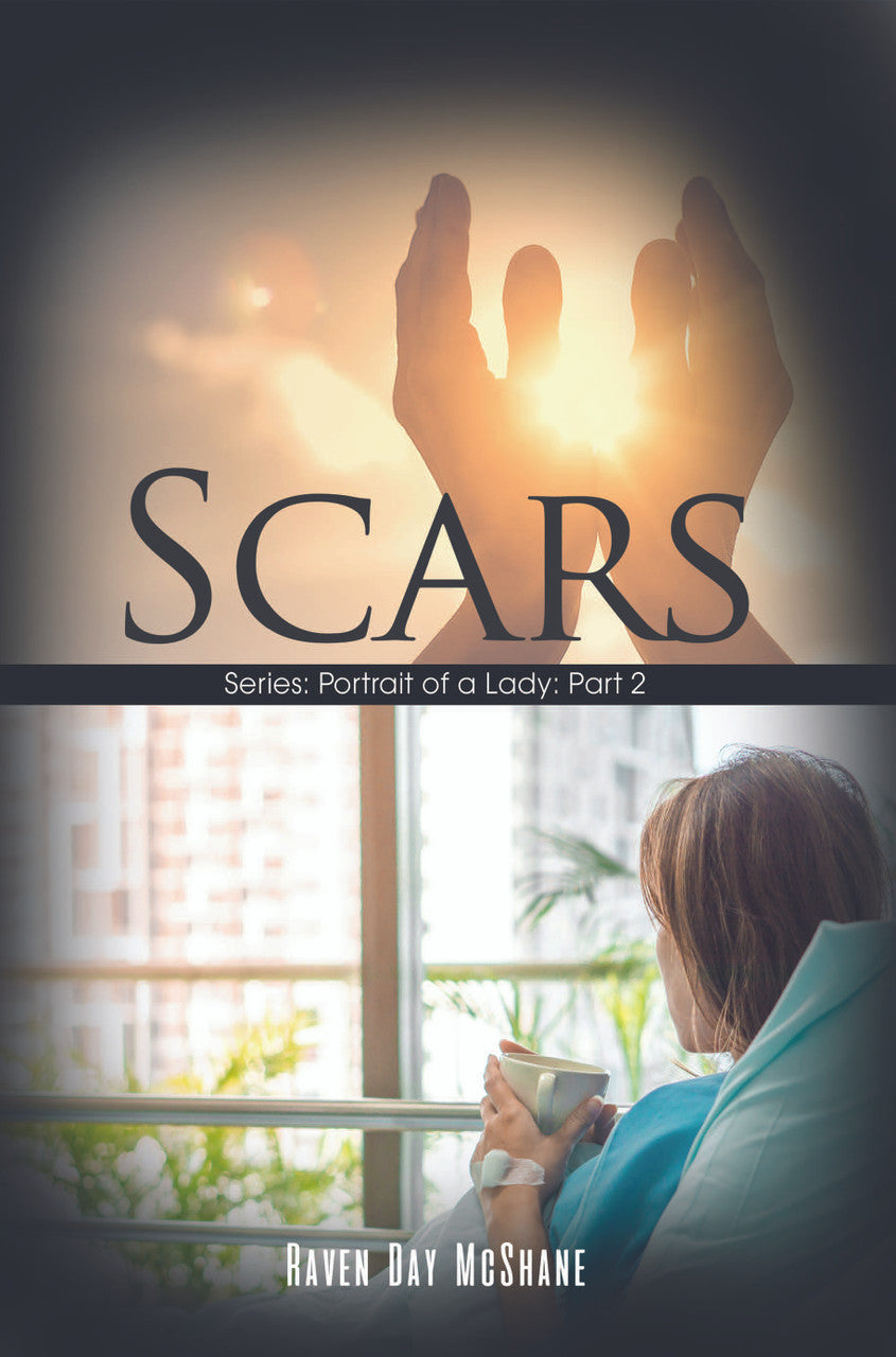 Scars Series: Portrait Of A Lady: Part 2