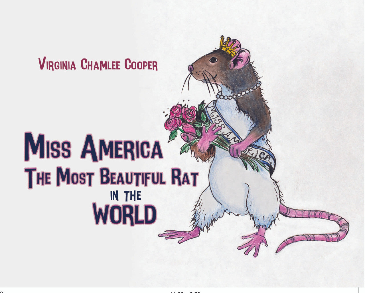 Miss America: The Most Beautiful Rat In The World